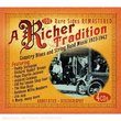 Richer Tradition Country Blues & String Band
