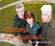 Scotland, Fair Scotland