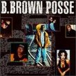 B. Brown Posse