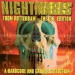 Nightmares From Rotterdam: U.S. Edition