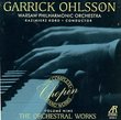 Garrick Ohlsson - The Complete Chopin Piano Works Vol. 9 ~ The Orchestral Works