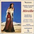 Gounod: Mireille / Borst, Paris, Vanaud, Courtis, Antoine; Diedrich