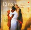 Rossini: Piano Works, Vol. 4