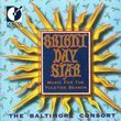 Bright Day Star: Music for the Yuletide Season by The Baltimore Consort (2009) Audio CD