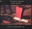 Charles Avison: Concertos in Seven Parts [Includes Alpha Catalog]