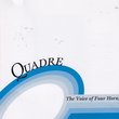 Quadre : The Voice of Four Horns