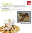 Schubert: String Quartets 10 & 13 'Rosamunde'; Quartettsatz