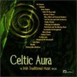 Celtic Aura - Irish Traditional Music Special