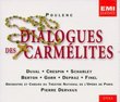 Poulenc - Dialogues des Carmélites / D. Duval · Crespin · Scharley · Berton · Gorr · Depraz · Ninel · Fourrier · Desmoutiers · Opéra de Paris · Dervaux