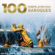 100 Chefs-D'Oeuvre Baroques