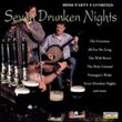 Seven Drunken Nights: Irish Party Favorites