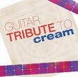 Guitar Tribute to Cream