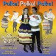 Polka! Polka! Polka!/25 Swinging Polka Songs