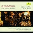 Fauré · Duruflé - Requiem ~ in paradisum / Bartoli · Terfel · Chung