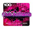 100 Anthems: Club Anthems