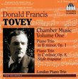 Donald Francis Tovey: Chamber Music, Vol. 1