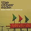 The Other Side: Music from East Nashville