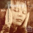 Suk: Ripening (symphonic poem), Op. 34 / Praga (symphonic poem), Op. 26