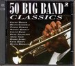 50 Big Band Classics