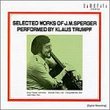 Selected Works of J. M. Sperger Performed by Klaus Trumpf