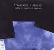 Katia et Marielle Labèque play Stravinsky & Debussy [CD + DVD]