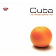 Greatest Songs Ever: Cuba