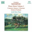 Mompou: Piano Music, Vol. 1