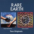 Back to Earth//Rare Earth