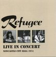 Refugee: Live in Newcastle 1974