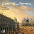 Vpres Vnitiennes: Cavalli, Monteverdi: Vespro Della Beata Vergine