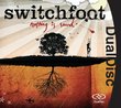 Switchfoot: Nothing Is Sound