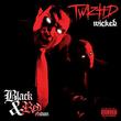 W.I.C.K.E.D. [10th Anniversary Black and Red Edition]