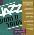 Jazz World Trios