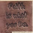 Faith Is What You Do