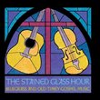 The Stained Glass Hour: Bluegrass and Old Timey Gospel Music