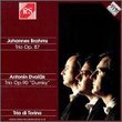Dvorak: Trio No4; Brahms: Piano Trio in C No2, Op87
