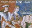 Music of Royal Courts of Europe at Time of Juana I