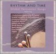 Rhythm & Time: Global Percussion Songs