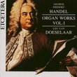 Georg Frideric Handel: Organ Works Volume 1