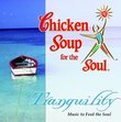 Chicken Soup for the Soul: Tranquility