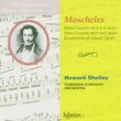 Moscheles: Piano Concertos Nos. 4 & 5; Recollections of Ireland