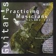 Guitar's Practicing Musicians Vol. 3