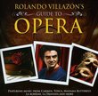 Rolando Villaz0N's Guide to Opera