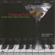 Christmas Party: Holiday Piano Spiked With Swing