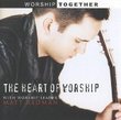 The Heart Of Worship - Matt Redman