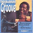 Troubadours of Groove