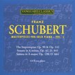 Schubert: Masterpieces for Solo Piano, Vol. 2