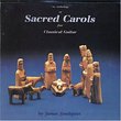 Anthology of Sacred Carols for Classical Guitar