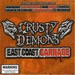 Crusty Demons: East Coast Carnage 11