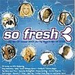 So Fresh-the Hits of Summer 2005